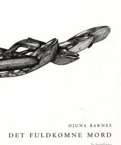 Det Fuldkomne Mord - Djuna Barnes - Bog