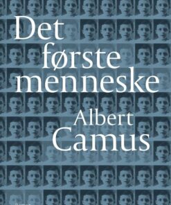 Det Første Menneske - Albert Camus - Bog