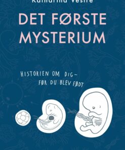 Det Første Mysterium - Katharina Vestre - Bog