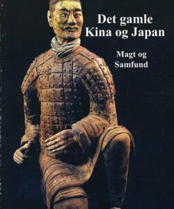 Det Gamle Kina Og Japan - Johnny Thiedecke - Bog