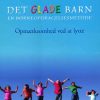 Det Glade Barn - En Børneopdragelsesmetode - Mads Dahlgaard - Bog