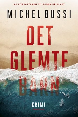 Det Glemte Barn - Michel Bussi - Bog