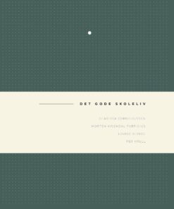 Det Gode Skoleliv - Clarissa Corneliussen - Bog