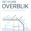 Det Gyldne Overblik - Lasse Løber - Bog