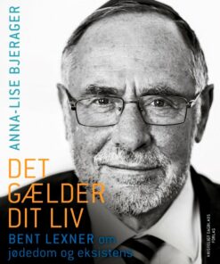 Det Gælder Dit Liv - Anna-lise Bjerager - Bog