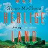 Det Herlige Land - Grace Mccleen - Bog