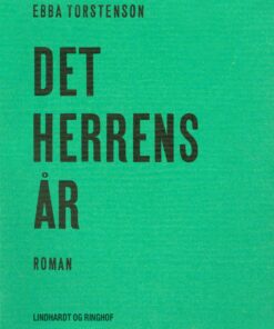 Det Herrens år - Ebba Torstenson - Bog