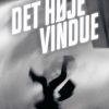 Det Høje Vindue - Raymond Chandler - Bog