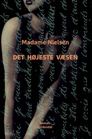 Det Højeste Væsen - Madame Nielsen - Bog