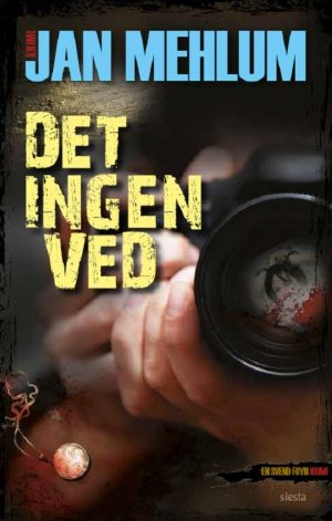 Det Ingen Ved - Jan Mehlum - Bog