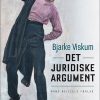 Det Juridiske Argument - Bjarke Viskum - Bog