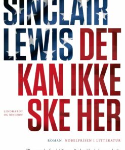 Det Kan Ikke Ske Her - Sinclair Lewis - Bog
