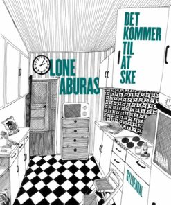 Det Kommer Til At Ske - Lone Aburas - Bog