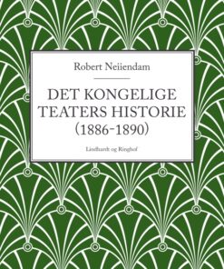 Det Kongelige Teaters historie (1886-1890) (E-bog)