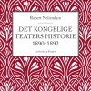 Det Kongelige Teaters historie 1890-1892 (Bog)