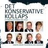 Det Konservative Kollaps - Jens Aagaard - Bog