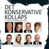 Det Konservative Kollaps - Jens Aagaard - Bog
