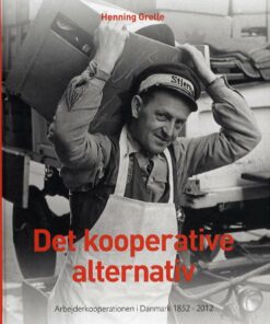 Det Kooperative Alternativ - Henning Grelle - Bog