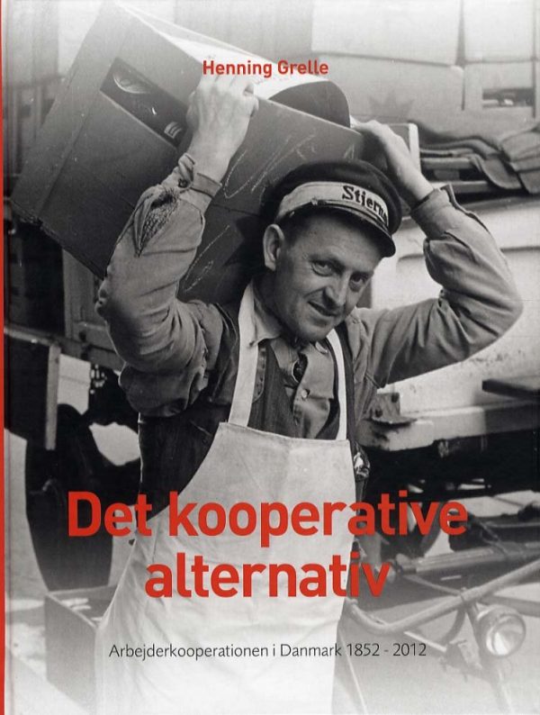 Det Kooperative Alternativ - Henning Grelle - Bog