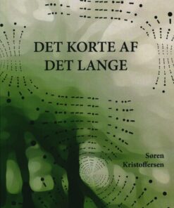 Det Korte Af Det Lange - Søren Kristoffersen - Bog
