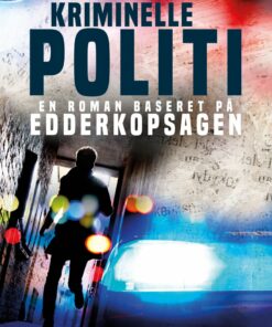 Det Kriminelle Politi - Christine Jønck - Bog