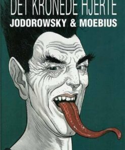 Det Kronede Hjerte - Alexandro Jodorowsky - Tegneserie