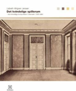 Det Kvindelige Spillerum - Lisbeth Ahlgren Jensen - Bog