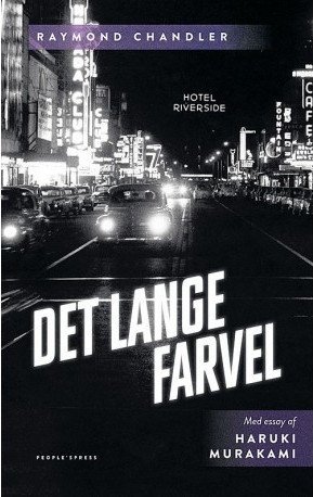 Det Lange Farvel - Raymond Chandler - Bog