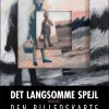 Det Langsomme Spejl - Bruno Ingemann - Bog