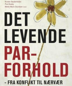 Det Levende Parforhold - Kirsten Seidenfaden - Bog