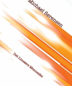 Det Lineære Menneske - Michael Sørensen - Bog