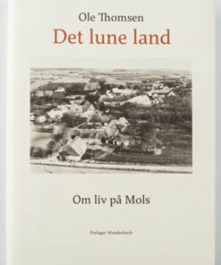 Det Lune Land - Ole Thomsen - Bog