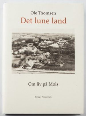 Det Lune Land - Ole Thomsen - Bog