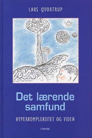 Det Lærende Samfund - Lars Qvortrup - Bog