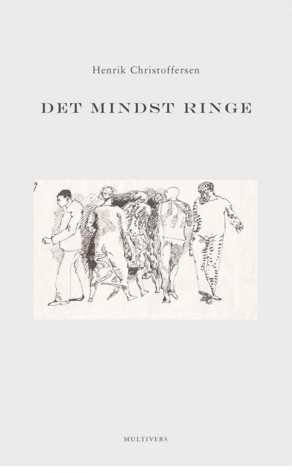 Det Mindst Ringe - Henrik Christoffersen - Bog