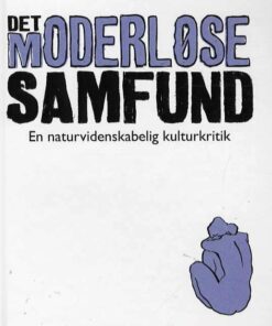 Det Moderløse Samfund - Niels Arbøl - Bog