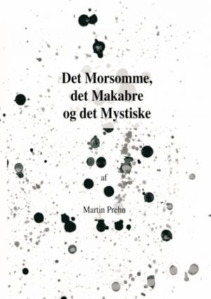 Det Morsomme, det Makabre og det Mystiske (Bog)