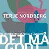 Det Må Godt Føles Rart - Terje Nordberg - Bog