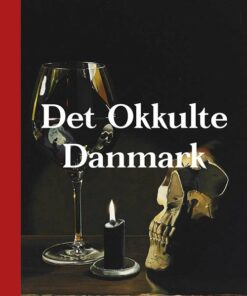 Det Okkulte Danmark - Bo Bomuld Hamilton-wittendorff - Bog