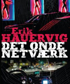 Det Onde Netværk - Erik Hauervig - Bog