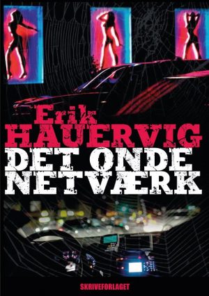 Det Onde Netværk - Erik Hauervig - Bog