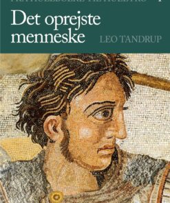 Det Oprejste Menneske I-iii - Leo Tandrup - Bog