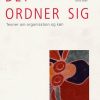 Det Ordner Sig - Teorier Om Organisation Og Køn - C. Holgersson - Bog