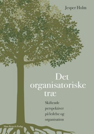 Det Organisatoriske Træ - Jesper Holm - Bog