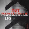 Det Parallelle Lig - Frits Remar - Bog