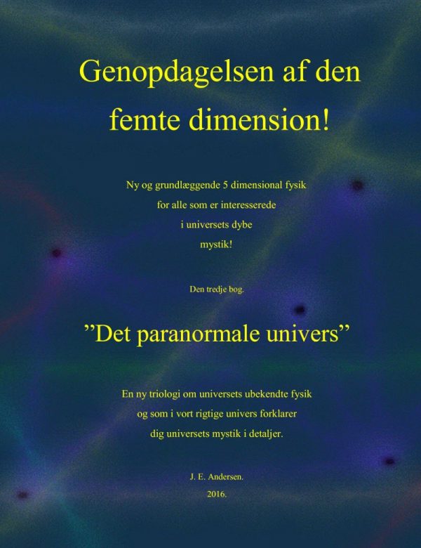 Det Paranormale Univers - J. E. Andersen - Bog