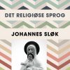 Det Religiøse Sprog - Johannes Sløk - Bog