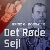 Det Røde Sejl - Heinz G. Konsalik - Bog