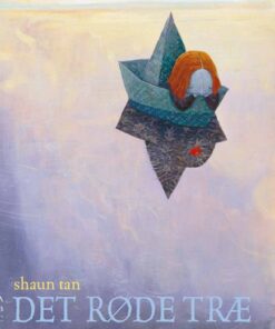 Det Røde Træ - Shaun Tan - Bog