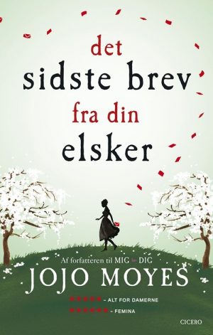 Det Sidste Brev Fra Din Elsker - Jojo Moyes - Bog